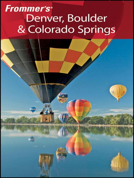 Title details for Frommer's Denver, Boulder & Colorado Springs by Eric Peterson - Available